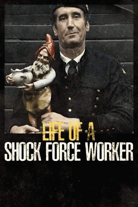 Life of a Shock Force Worker